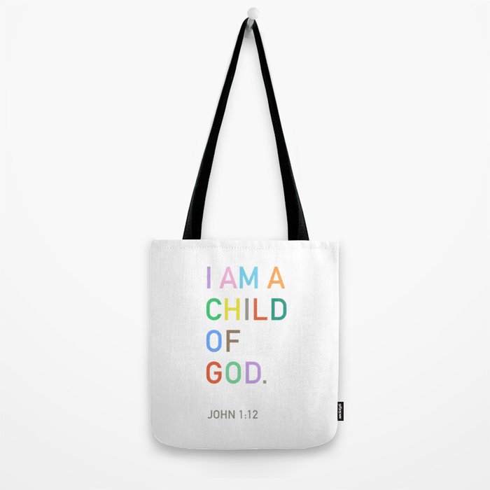 I Am A Child Of God, Bible Verse  Tote Bag Gallery Image 2