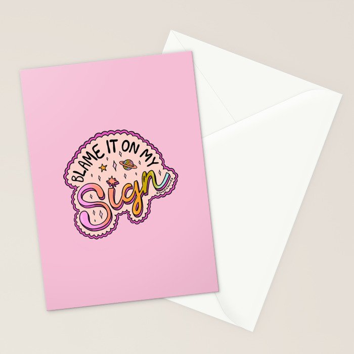 Blame It On My Sign Stationery Card Gallery Image 2