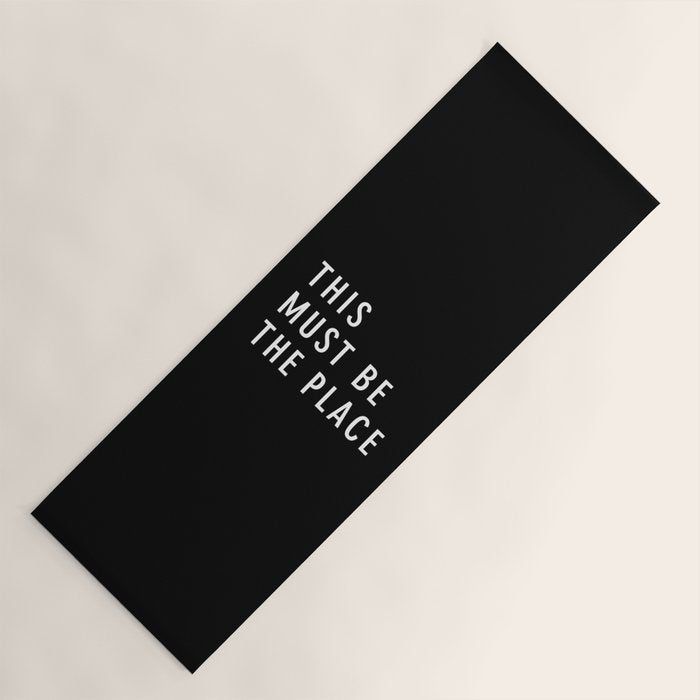 This Must Be The Place Yoga Mat Gallery Image 1