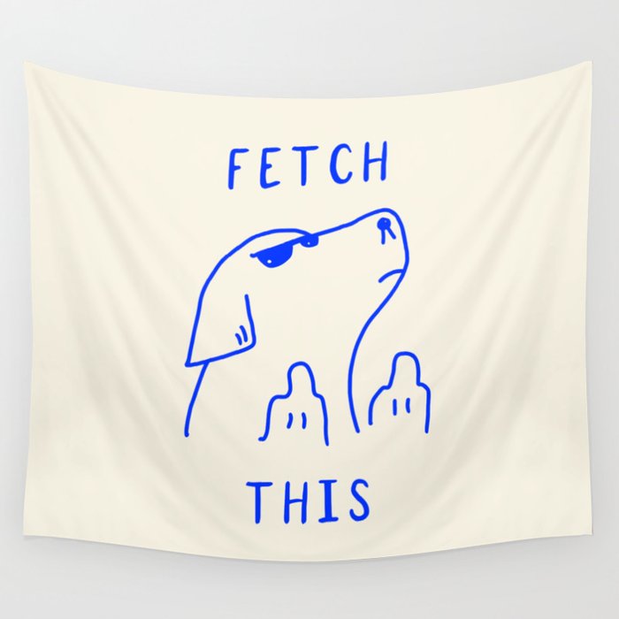 Fetch This Wall Tapestry Gallery Image 4