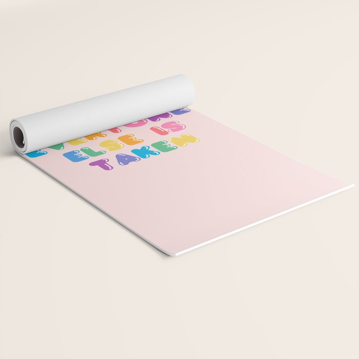 Be Always Yourself Yoga Mat Gallery Image 2