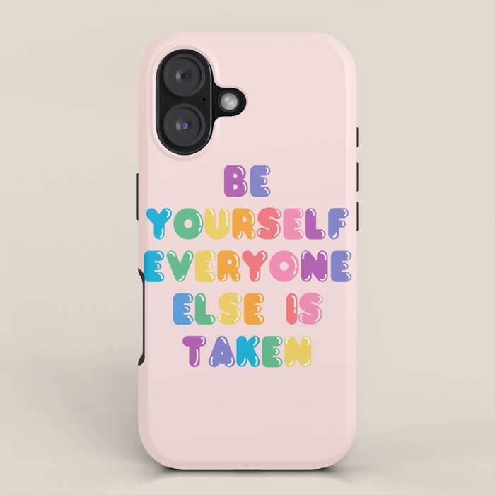 Be Always Yourself iPhone Case Gallery Image 1