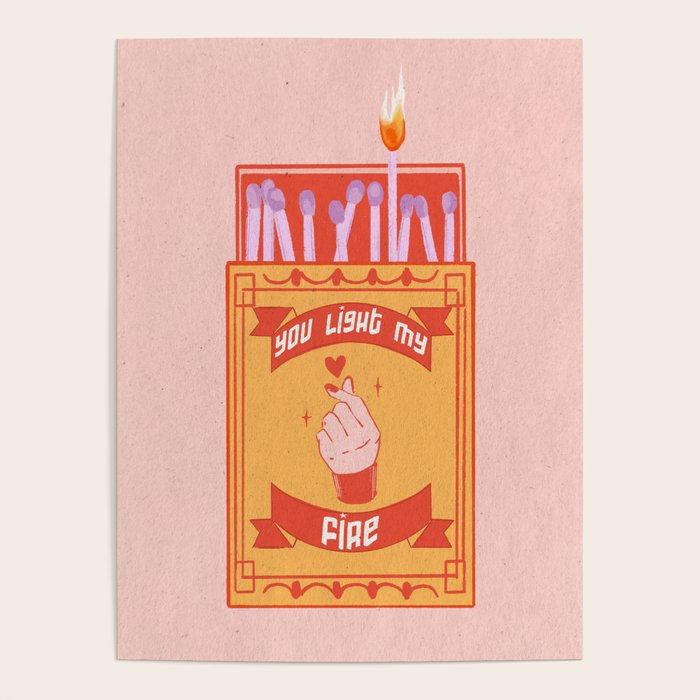 Light my fire - Valentineâs Day print Poster Gallery Image 4