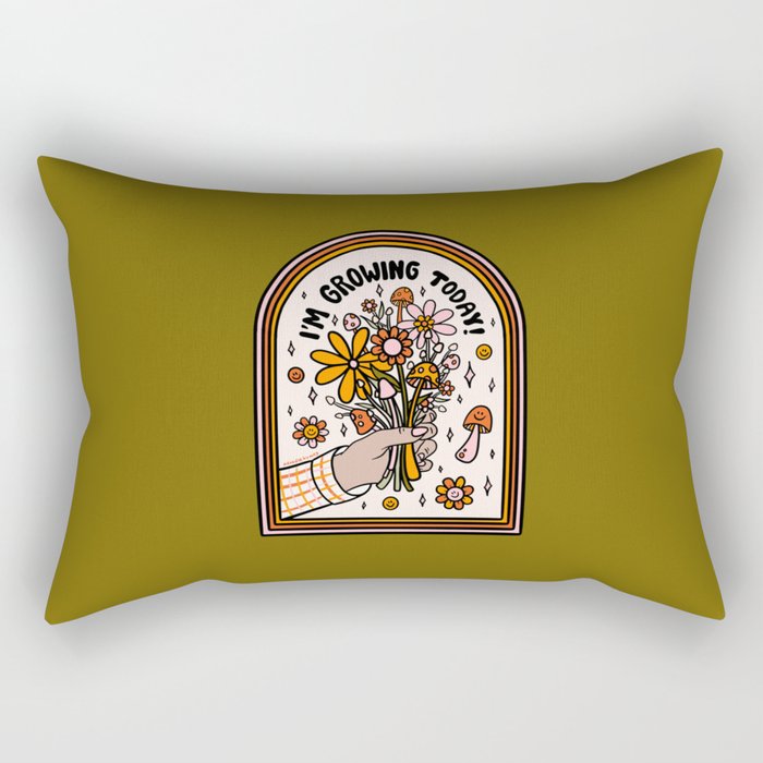 I'm Growing Today Rectangular Pillow Gallery Image 2