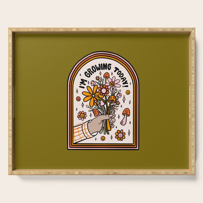 I'm Growing Today Serving Tray Gallery Image 1