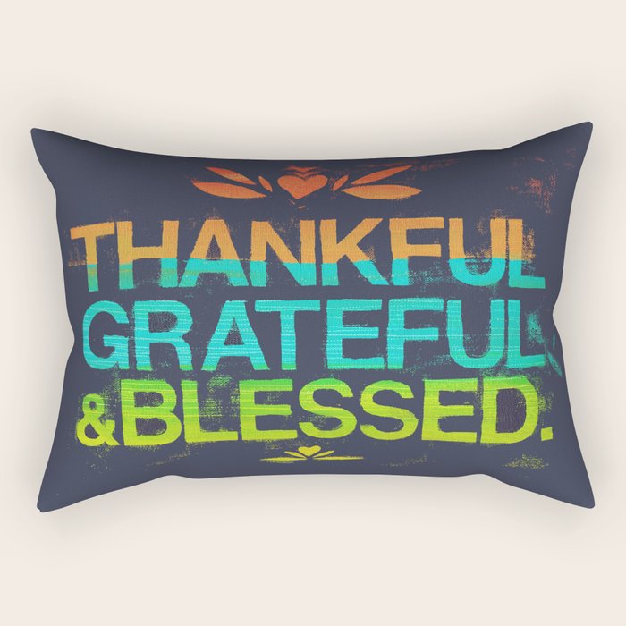 Thankful, Grateful & Blessed HEART Rectangular Pillow Gallery Image 2