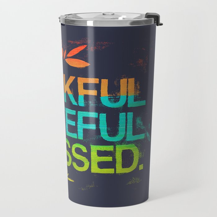 Thankful, Grateful & Blessed HEART Travel Mug Gallery Image 2