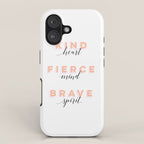 Girl Power - Kind Heart Fierce Mind Brave Spirit iPhone Case Gallery Image 1