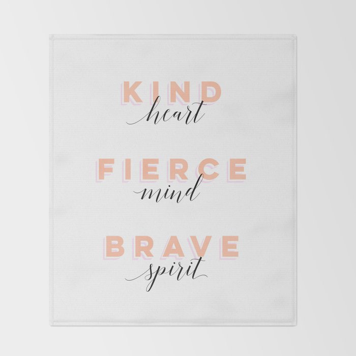 Girl Power - Kind Heart Fierce Mind Brave Spirit Throw Blanket Gallery Image 2