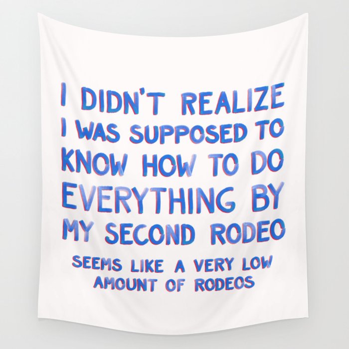 This Is My Second Rodeo Wall Tapestry Gallery Image 1