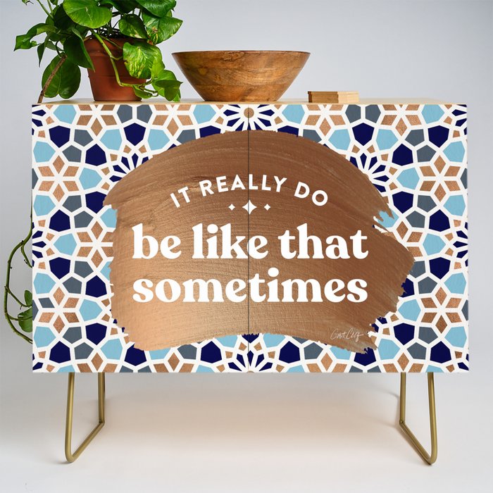 It Really Do Be Like That Sometimes â Blue & Rose Gold Credenza Gallery Image 1