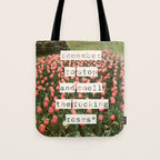 Remember to stop and smell the roses Tote Bag Gallery Image 1