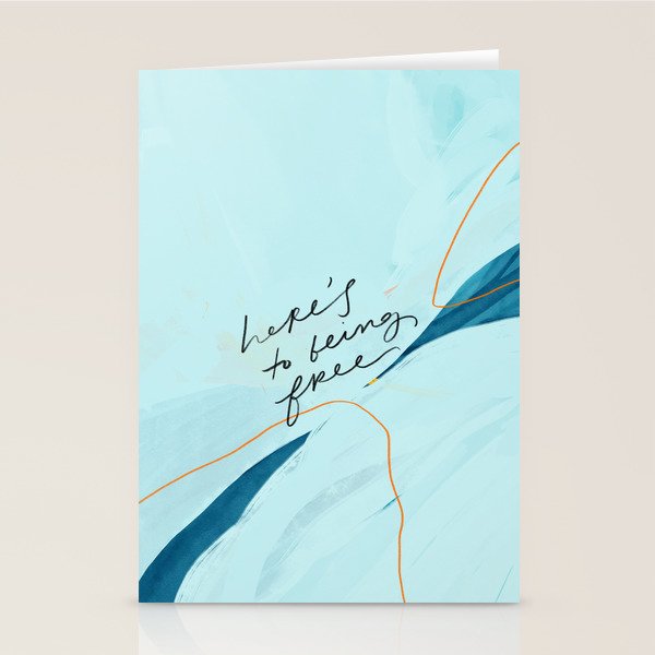 "Here's To Being Free." Stationery Card Gallery Image 1