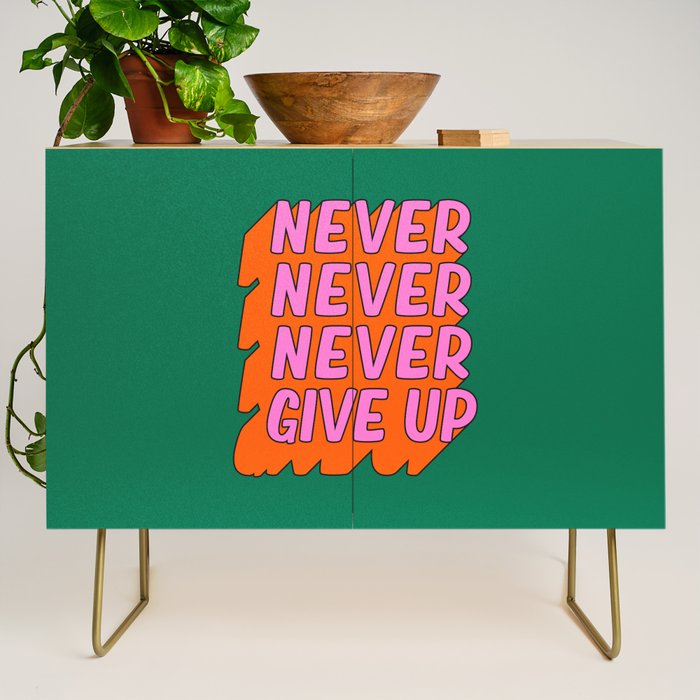 Never, Never Give Up Credenza Gallery Image 1
