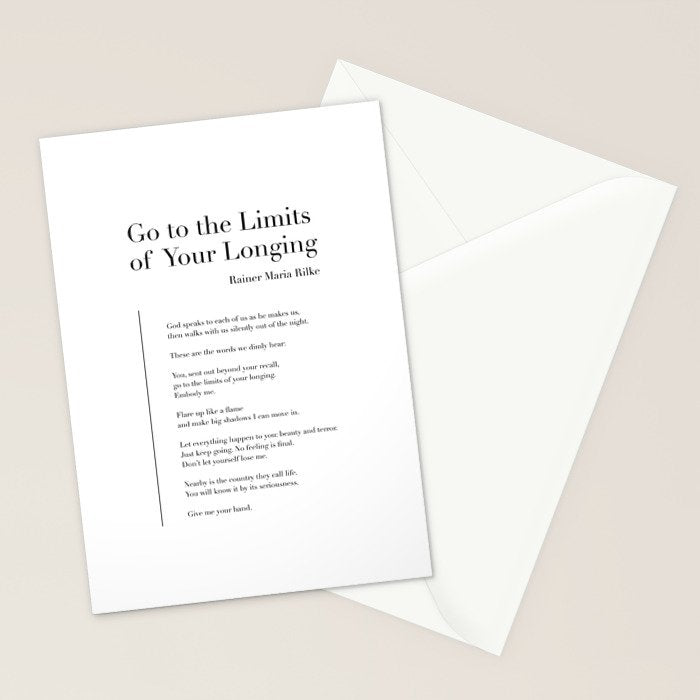 Go to the Limits of Your Longing by Rainer Maria Rilke Stationery Card Gallery Image 2