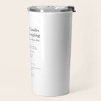 Go to the Limits of Your Longing by Rainer Maria Rilke Travel Mug Gallery Image 2