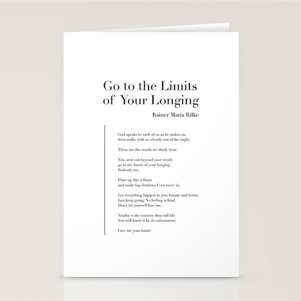 Go to the Limits of Your Longing by Rainer Maria Rilke Stationery Card Gallery Image 2