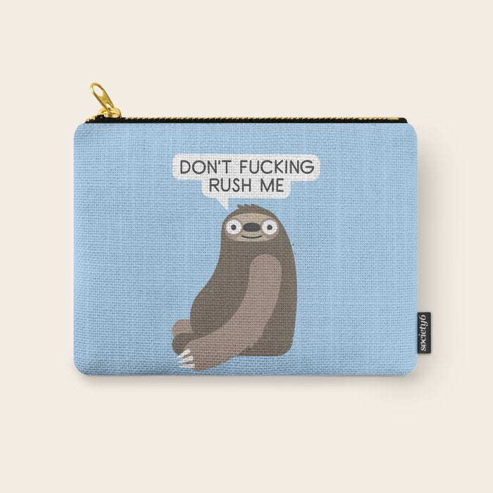 No Hurries Carry All Pouch Gallery Image 1