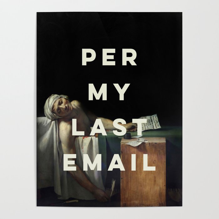 Per My Last Email Poster Gallery Image 1