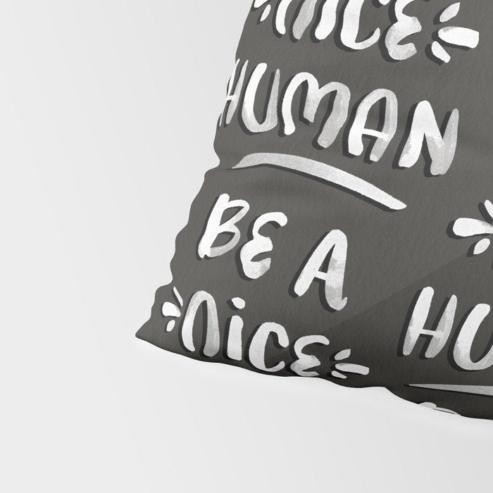 Be a Nice Human - White Type on Black Palette Pillow Sham Gallery Image 4