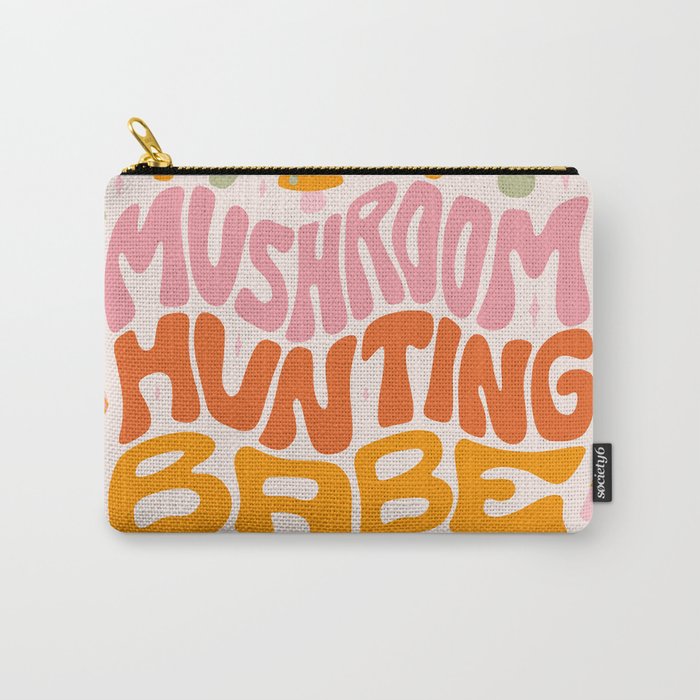 Mushroom Hunting Babe Carry All Pouch Gallery Image 1