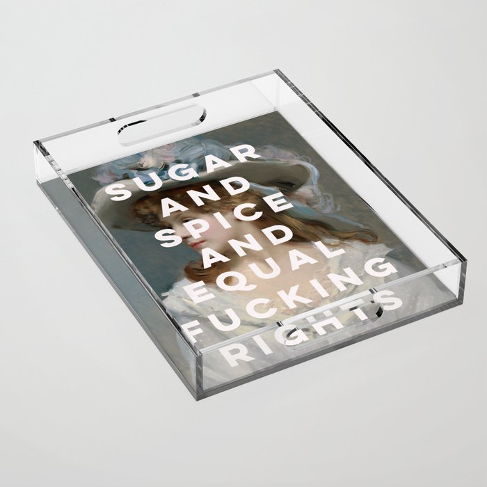 Sugar and Spice and Equal Fucking Rights - Feminist Acrylic Tray Gallery Image 1