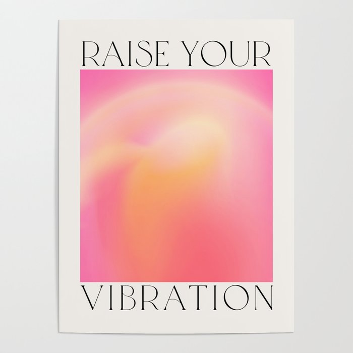 Raise Your Vibration - Pastels Aura Pink Gradient Poster Gallery Image 4
