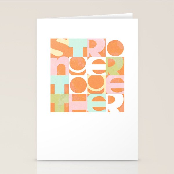 Stronger Together #peachy  Stationery Card Gallery Image 2