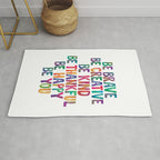BE BRAVE BE CREATIVE BE KIND BE THANKFUL BE HAPPY BE YOU rainbow watercolor Rug Gallery Image 1