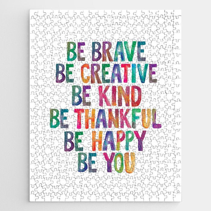 BE BRAVE BE CREATIVE BE KIND BE THANKFUL BE HAPPY BE YOU rainbow watercolor Jigsaw Puzzle Gallery Image 1