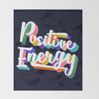 Positive Energy- typography Throw Blanket Gallery Image 2