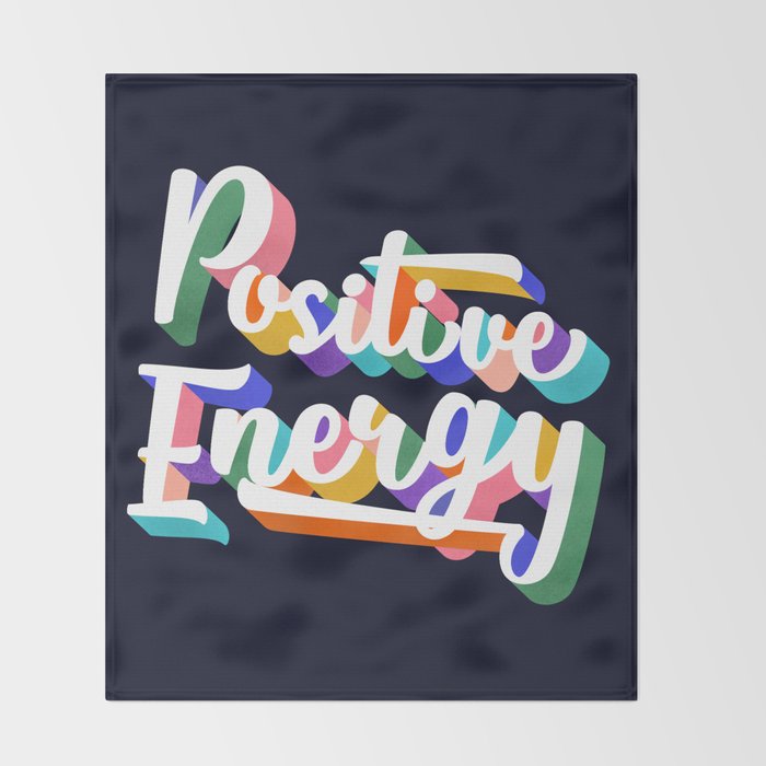 Positive Energy- typography Throw Blanket Gallery Image 2