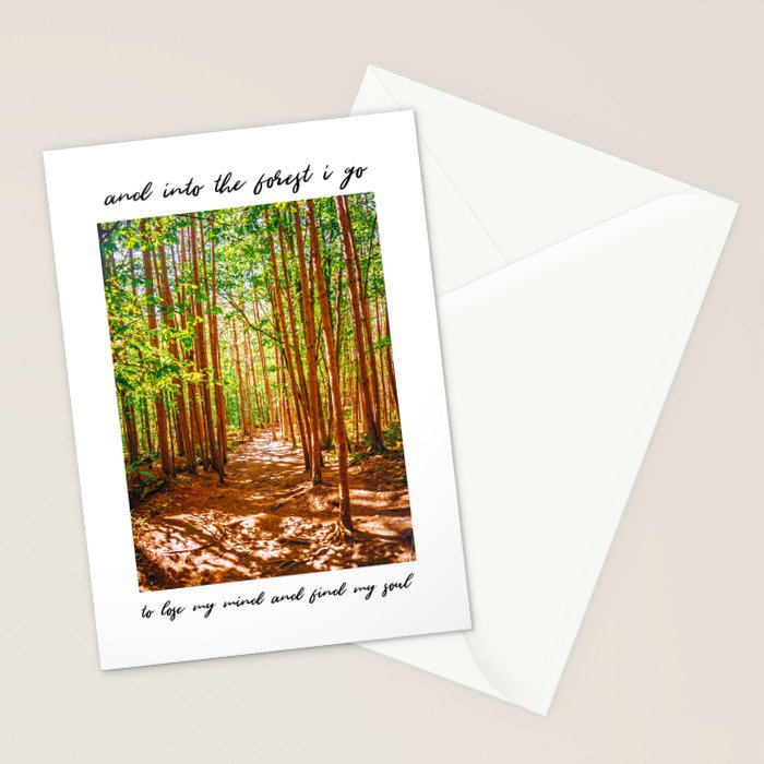 John Muir-And Into The Forest I Go To Lose My Mind And Find My Soul Stationery Card Gallery Image 2