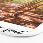 John Muir-And Into The Forest I Go To Lose My Mind And Find My Soul Bath Mat Gallery Image 3