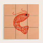 Shrimply the Best Wood Wall Art Gallery Image 1