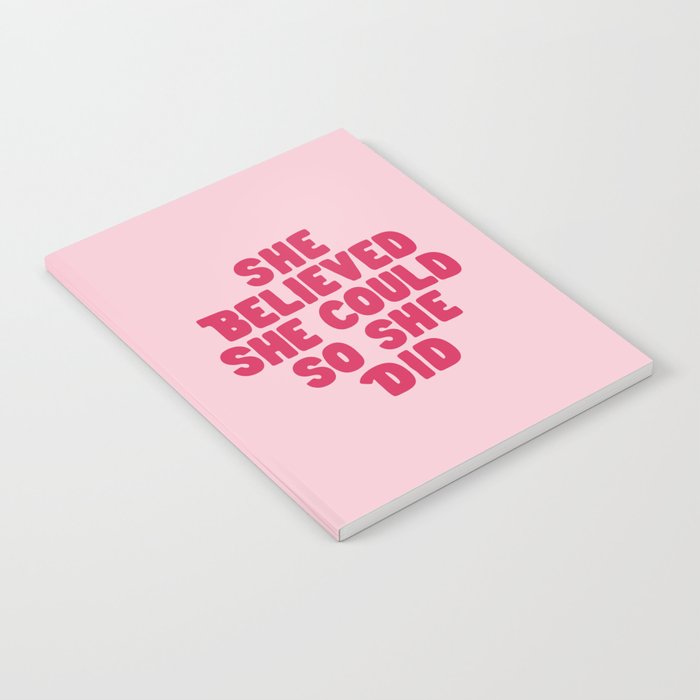 She Believed She Could So She Did in Pink Notebook Gallery Image 2