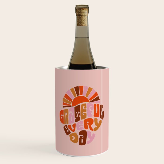 Grateful Everyday - 70s Hippie Style  Wine Chiller Gallery Image 1