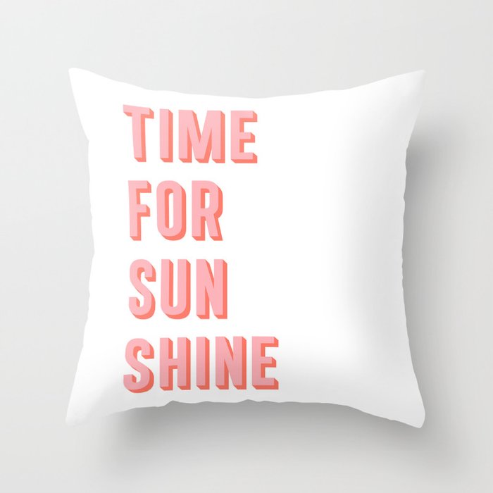 Time For Sunshine Throw Pillow Gallery Image 1