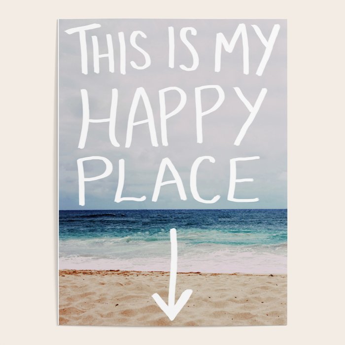 My Happy Place (Beach) Poster