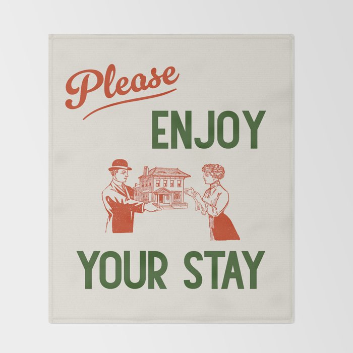 Please Enjoy Your Stay Throw Blanket Gallery Image 2