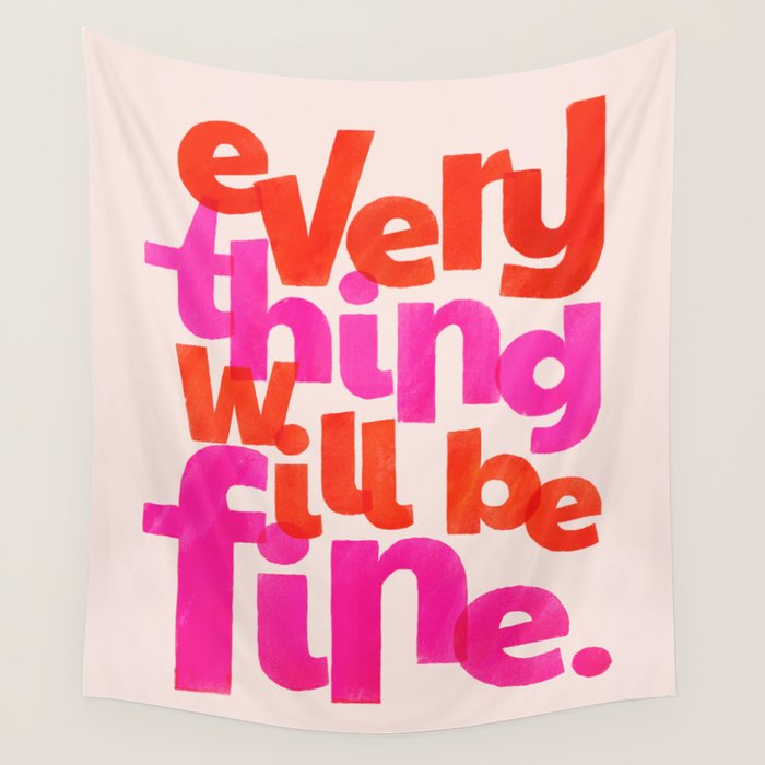 Everything Will Be Fine Typography Wall Tapestry Gallery Image 4