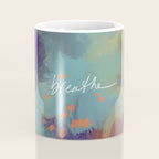 Breathe Coffee Mug Gallery Image 4