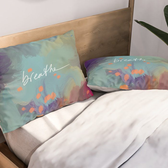 Breathe Pillow Sham Gallery Image 2