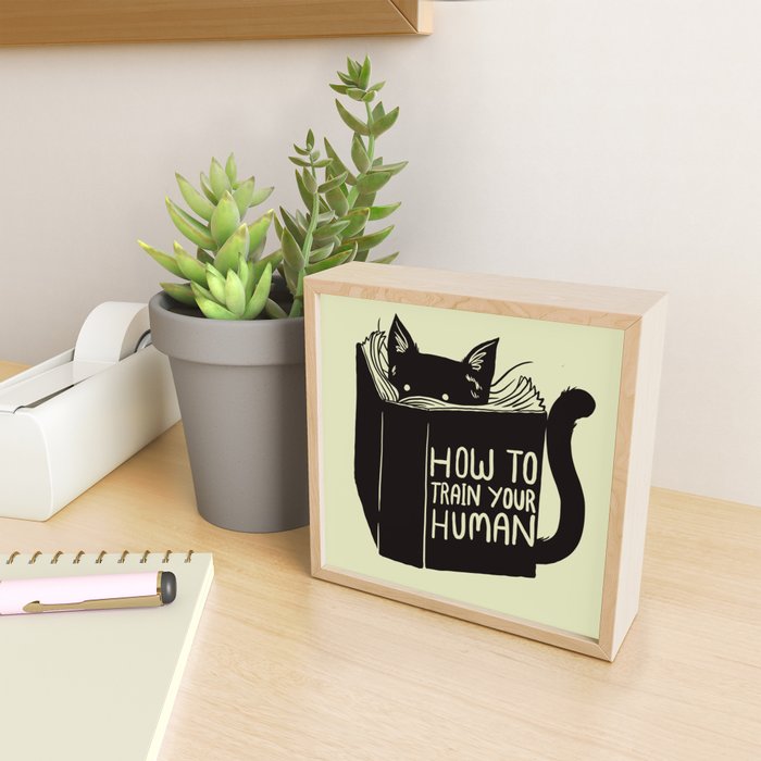 How To Train Your Human Mini Art Print Gallery Image 2