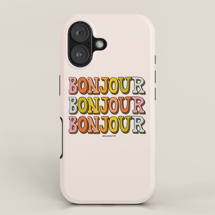Bonjour Bonjour Bonjour iPhone Case Gallery Image 1