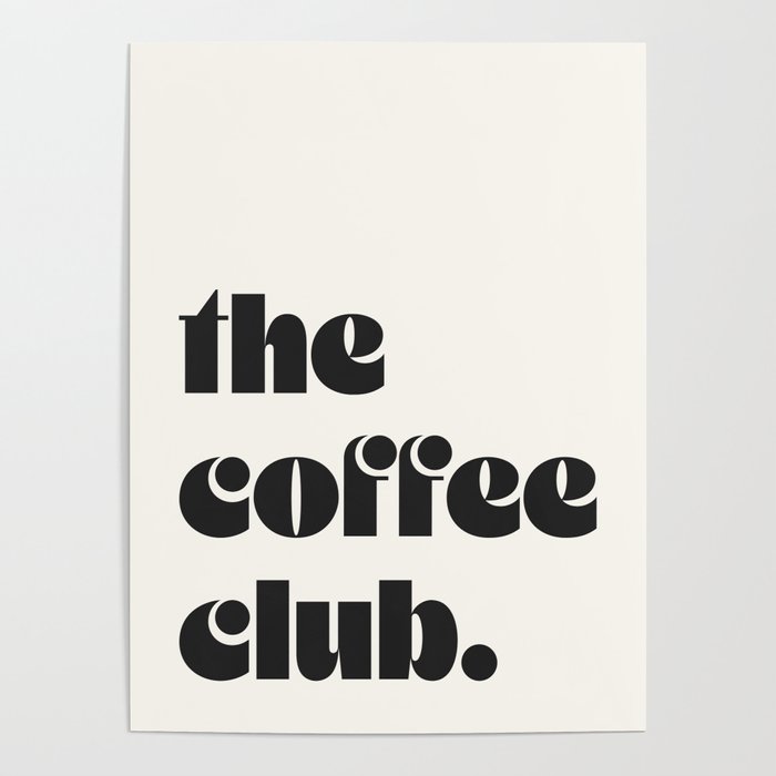 the coffee club. Poster Gallery Image 1