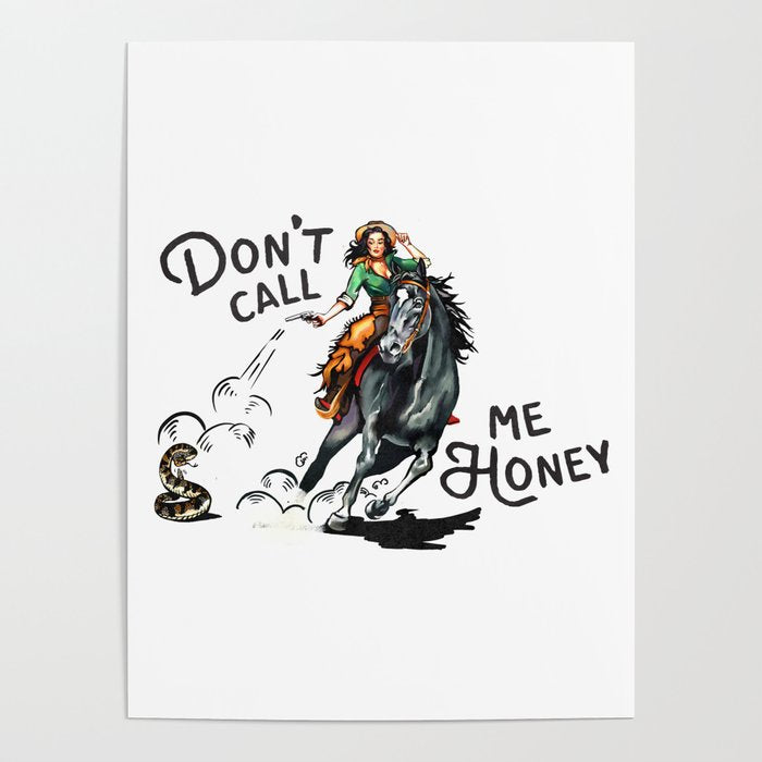 "Don't Call Me Honey" Cowgirl On Horseback Shooting a Rattlesnake Poster Gallery Image 4