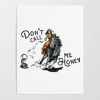 "Don't Call Me Honey" Cowgirl On Horseback Shooting a Rattlesnake Poster Gallery Image 4