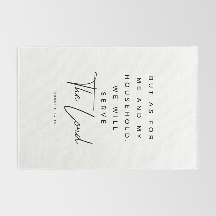 Joshua 24 15 Bible Verse Print But As For Me And My House We Will Serve The Lord Scripture Christian Rug Gallery Image 2