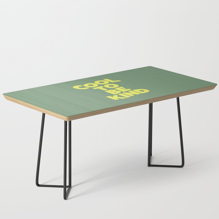 Cool to Be Kind Coffee Table Gallery Image 1